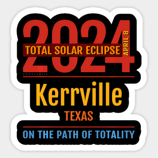 Kerrville Texas Tx Total Solar Eclipse 2024 4 Sticker